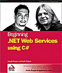 Beginning .Net Web Services With C# (Paperback)