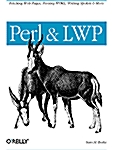 Perl & Lwp: Fetching Web Pages, Parsing Html, Writing Spiders & More (Paperback)