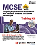 MCSE Designing Highly Available Web Solutions with Microsoft Windows 2000 Server Technologies Training Kit