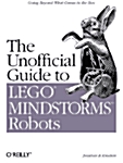 [중고] The Unofficial Guide to Lego Mindstorms Robots (Paperback)