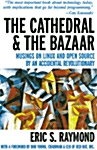 The Cathedral and the Bazaar (Hardcover)