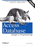 [중고] Access Database Design & Programming: Creating Programmable Database Applications with Access 97, 2000, 2002 & 2003 (Paperback, 3)