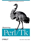 Mastering Perl/TK: Graphical User Interfaces in Perl (Paperback)