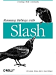 Running Weblogs With Slash (Paperback)