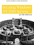 Securing Windows NT/2000 Servers for the Internet: A Checklist for System Administrators (Paperback)