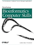 Developing Bioinformatics Computer Skills (Paperback)