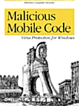 Malicious Mobile Code: Virus Protection for Windows (Paperback)
