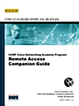 CCNP CNAP Cisco Networking Academy Program : Remote Access Companion Guide