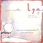 Lyn - Have You Ever Had Heart Broken?