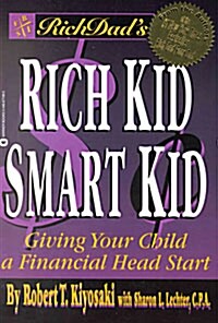 [중고] Rich Dad‘s Rich Kid Smart Kid (Paperback, Reprint)