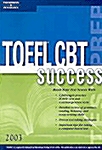 Toefl Cbt Success 2003 (Paperback, 7th, Revised, Subsequent)