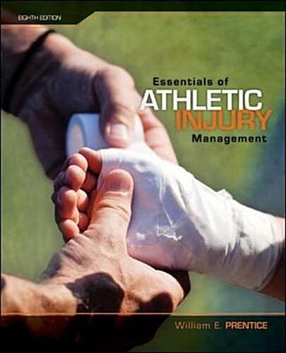 Essentials of Athletic Injury Management (Paperback, 8th)