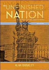 The Unfinished Nation: A Concise History of the American People (Paperback, 6th)