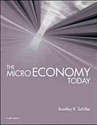 The Micro Economy Today (Paperback, 12th)