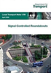 Signal Controlled Roundabouts (Paperback)