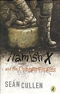 [중고] Hamish X and the Cheese Pirates (Paperback)