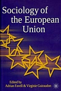 Sociology of the European Union (Paperback)