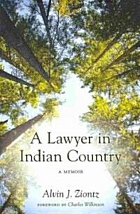 A Lawyer in Indian Country (Hardcover)