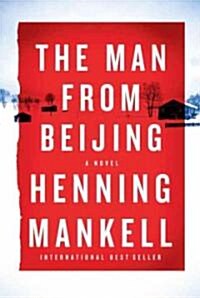 [중고] The Man from Beijing (Hardcover, 1st, Deckle Edge)