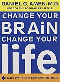 Change Your Brain, Change Your Life Flashcards (Other)