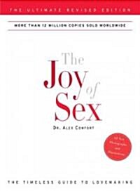 The Joy of Sex (Paperback, Ultimate, Revis)
