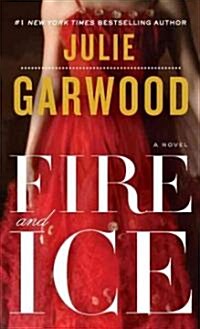 Fire and Ice (Mass Market Paperback)
