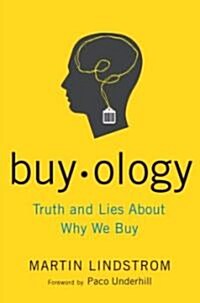 [중고] Buyology: Truth and Lies about Why We Buy (Paperback)