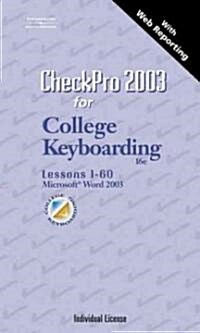 CheckPro 2003 for College Keyboarding (CD-ROM, 16th)