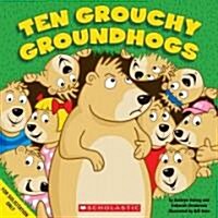 [중고] Ten Grouchy Groundhogs (Paperback)