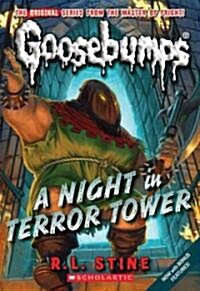 [중고] A Night in Terror Tower (Classic Goosebumps #12): Volume 12 (Paperback)