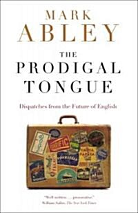 Prodigal Tongue (Paperback)