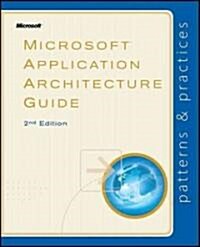 Microsoft Application Architecture Guide (Paperback, 2nd)