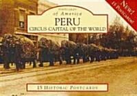 Peru:: Circus Capital of the World (Loose Leaf)