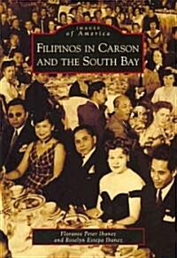 Filipinos in Carson and the South Bay (Paperback)