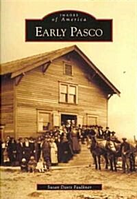 Early Pasco (Paperback)