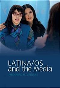 Latina/os and the Media (Hardcover)