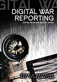 Digital War Reporting (Paperback)