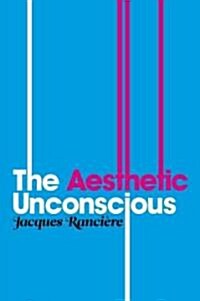 The Aesthetic Unconscious (Paperback)