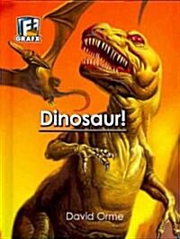 Dinosaur! (Library Binding)