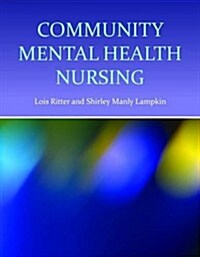 Community Mental Health Nursing (Paperback, 1st)