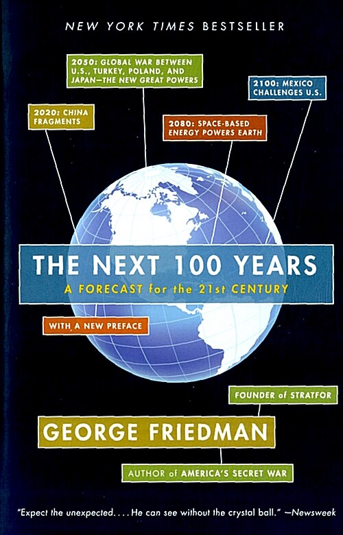 [중고] The Next 100 Years: A Forecast for the 21st Century (Paperback)