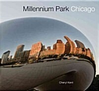 Millennium Park Chicago (Paperback)