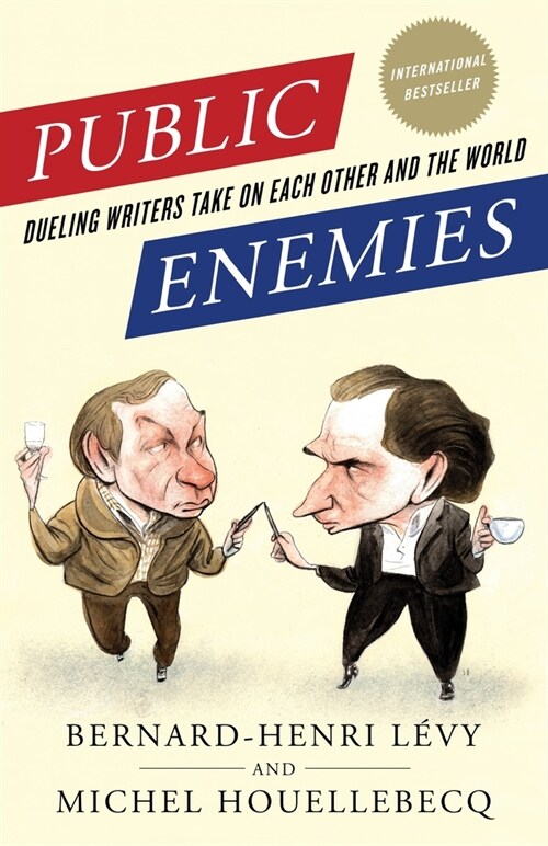 Public Enemies: Dueling Writers Take on Each Other and the World (Paperback)