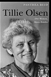 Tillie Olsen: One Woman, Many Riddles (Hardcover)