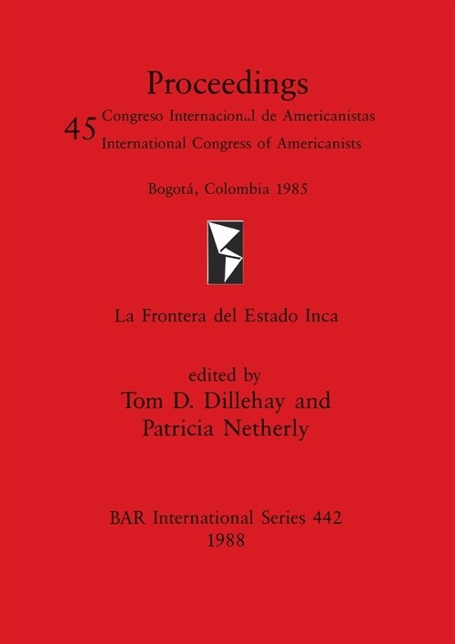 La Frontera del Estado Inca (Paperback)