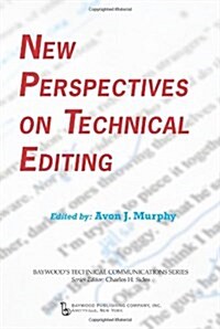 New Perspectives on Technical Editing (Hardcover)
