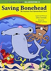 Saving Bonehead (Hardcover, 1st)