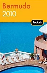 Fodors 2010 Bermuda (Paperback)