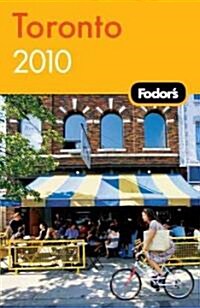 Fodors 2010 Toronto (Paperback)