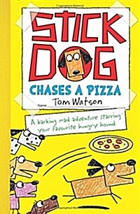 [중고] Stick Dog Chases a Pizza (Paperback)